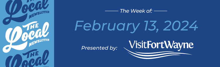 Feb. 13, 2024 | Does Downtown need more parking? • What goals should Fort Wayne prioritize? • Tour a new venture in the old Billy's Dugout!