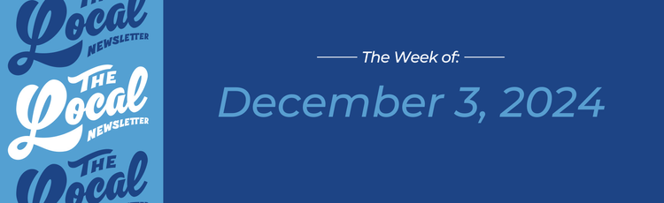 Dec. 3, 2024 | Changes at Electric Works, a new bakery Downtown + more!